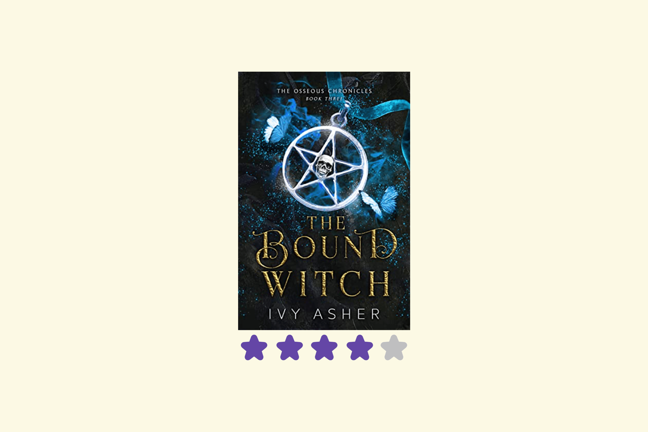 The Bound Witch (The Osseous Chronicles, #3) by Ivy Asher