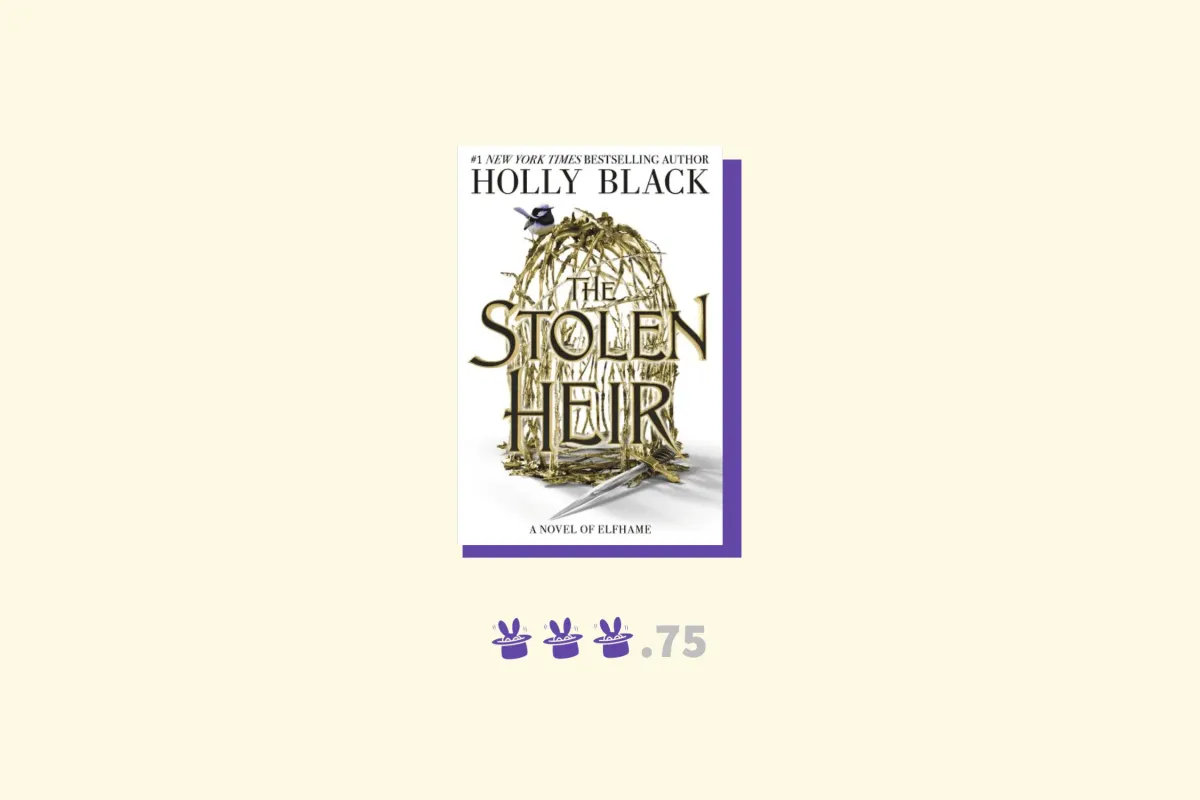 The Stolen Heir (The Stolen Heir Duology #1 - Book Review)