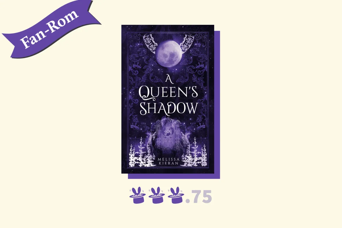 A Queen’s Shadow