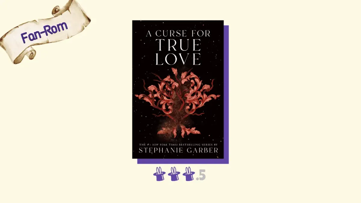 A Curse for True Love