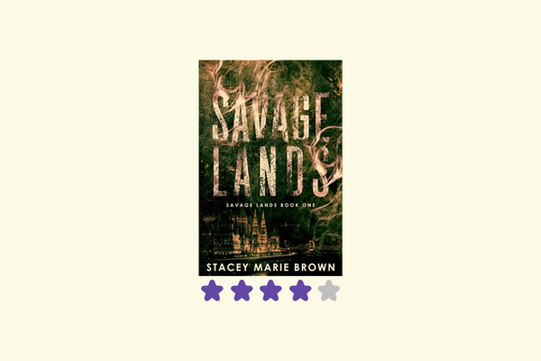 Savage Lands (Savage Lands, #1) by Stacey Marie Brown