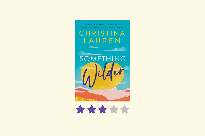 Something Wilder by Christina Lauren