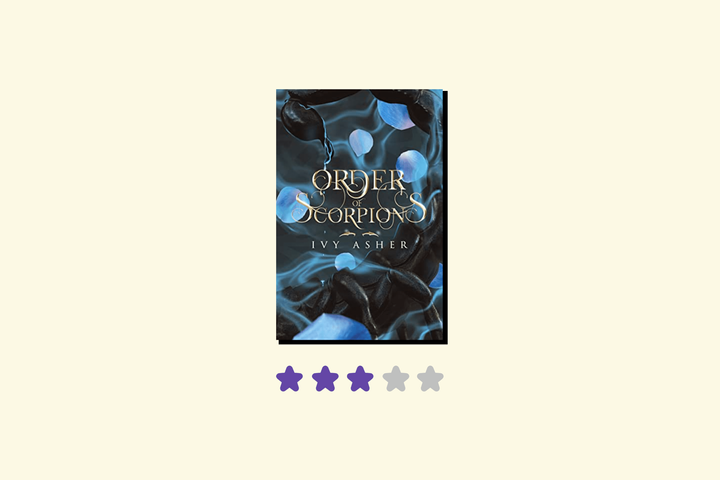 Order of Scorpions by Ivy Asher (Book Review)