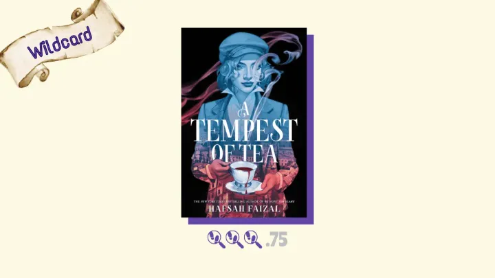 A Tempest of Tea